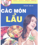 Ebook Sổ tay nội trợ: Các món lẩu - Ngọc Bích