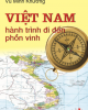 Ebook Việt Nam: Hành trình đi đến phồn vinh - Vũ Minh Khương