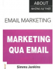 Ebook Marketing qua email (Email marketing) - Edward Blackwell