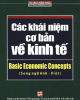 Ebook Các khái niệm cơ bản về kinh tế - Basic Economic concepts (Song ngữ Anh - Việt) - Robert T Kiyosaki