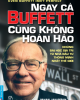 Ebook Ngay cả Buffett cũng không hoàn hảo: Những bài học giá trị từ nhà đầu tư thông minh nhất thế giới - Vahan Janjigian