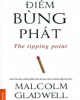 Ebook Điểm bùng phát (The tipping point) - Malcolm Gladwell