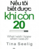 Ebook Nếu tôi biết được khi còn 20 (What I wish I knew when I was 20) - Tina Seelig