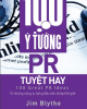 Ebook 100 ý tưởng PR tuyệt hay - Jim Blythe