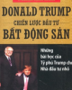 Ebook Donald Trump - Chiến lược đầu tư bất động sản: Những bài học của tỷ phú Trump cho các nhà đầu tư nhỏ - George H.Ross