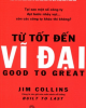 Ebook Từ tốt đến vĩ đại - Jim Collins