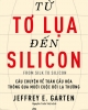 Ebook Từ tơ lụa đến Silicon - Jeffrey E. Garten