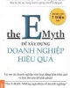 Ebook The E-Myth: Để xây dựng doanh nghiệp hiệu quả - Michael E. Gerber