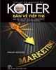 Ebook Kotler bàn về tiếp thị: Làm thế nào để tạo lập, giành được và thống lĩnh thị trường - Philip Kotler