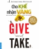 Ebook Cho khế nhận vàng - Adam Grant