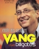 Ebook Chiêu bài quản lý vàng của Bill Gates - Thương Mỗ