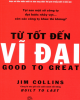 Ebook Từ tốt đến vĩ đại - Jim Collins