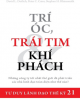 Ebook Trí óc, trái tim và khí phách - David L. Dotlich - Peter C. Cairo - Stephen H. Rhinesmith