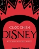 Ebook Cuộc chiến Disney - James B. Stewart