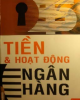 Ebook Tiền & hoạt động ngân hàng - TS. Lê Vinh Danh