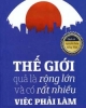 Ebook Thế giới quả là rộng lớn và có rất nhiều việc phải làm - Kim Woo Choong