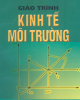 Giáo trình Kinh tế môi trường - PGS. TS Hoàng Xuân Cơ