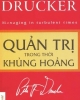 Ebook Quản trị trong thời khủng hoảng - Peter F. Drucker