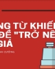 Những từ khiến cho tiêu đề "trở nên" đắt giá - Hàn Mạnh Cường