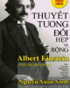 Ebook Thuyết tương đối hẹp và rộng của Albert Einstein - Nguyễn Xuân Xanh