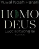 Ebook Homo Deus: Lược sử tương lai - Yuval Noah Harari