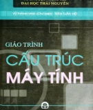 Giáo trình Cấu trúc máy tính - Võ Thành Vinh (Chủ biên)