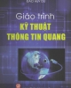 Giáo trình Kỹ thuật thông tin quang - Đào Huy Du