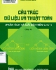 Ebook Cấu trúc dữ liệu và thuật toán (Phân tích và cài đặt trên C/C++): Tập 2 - Trần Thông Quế