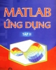 Giáo trình Matlab ứng dụng: Tập II - Trần Quang Khánh