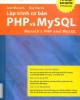 Ebook Lập trình cơ bản PHP và MySQL (Murach's PHP and MySQL) - Joel Murach, Ray Harris