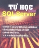 Ebook Tự học SQL Server 2000 - Nguyễn Thanh Quang, Hoàng Anh Quang