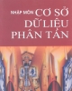 Ebook Nhập môn Cơ sở dữ liệu phân tán - TS. Nguyễn Bá Tường