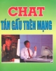 Ebook Chat: Tán gẫu trên mạng - Đức Hùng