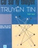 Ebook Cơ sở lý thuyết truyền tin: Tập hai - Đặng Văn Chuyết, Nguyễn Tuấn Anh