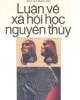 Ebook Luận về xã hội học nguyên thủy - Robert Lowie