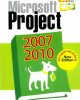 Ebook Tự học các kỹ năng cơ bản Microsoft Office Project 2007-2010 cho người mới sử dụng - ThS. Nguyễn Công Minh