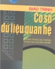 Giáo trình Cơ sở dữ liệu quan hệ - Phạm Đức Nhiệm