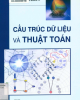 Ebook Cấu trúc dữ liệu và thuật toán - PGS. TS. Hoàng Nghĩa Tý