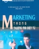 Ebook Marketing trong thương mại điện tử - TS. Trần Quang Huy, ThS. Hoàng Thị Huệ (Đồng chủ biên)