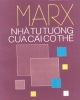 Ebook Marx nhà tư tưởng của cái có thể: tập I - Michel Vadée