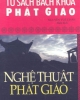 Ebook Nghệ thuật Phật giáo - Nguyễn Tuệ Chân (Biên dịch)