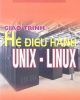 Giáo trình Hệ điều hành Unix - Linux - PGS. TS. Hà Quang Thụy, TS. Nguyễn Trí Thành