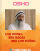 Ebook Con đường bên ngoài mọi con đường - Osho