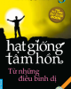 Ebook Hạt giống tâm hồn (Tập 3: Từ những điều bình dị)