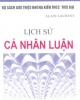 Ebook Lịch sử cá nhân luận (Histoire de l'individualisme) - Alain Laurent