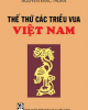 Ebook Thế thứ các triều vua Việt Nam - Nguyễn Khắc Thuần