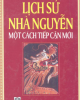 Ebook Lịch sử Nhà Nguyễn một cách tiếp cận mới - Nhiều tác giả