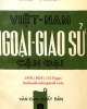 Ebook Việt Nam ngoại giao sử cận đại - Ưng Trình