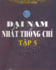 Ebook Đại Nam nhất thống trí (Tập 5) - Quốc sử quán Triều Nguyễn