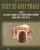 Ebook Việt sử giai thoại (Tập 1: 40 giai thoại từ thời Hùng Vương đến hết thế kỉ X) - Nguyễn Khắc Thuần